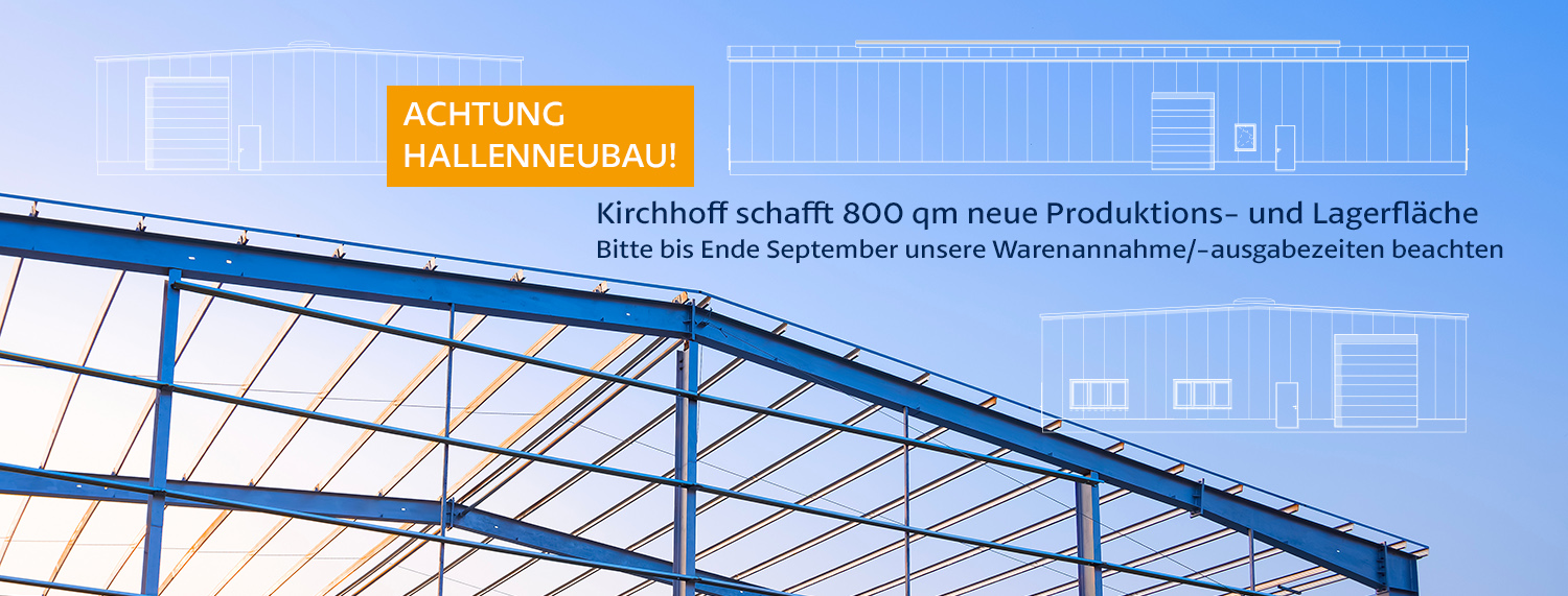 Kirchhoff Metallverarbeitung | Neubau Halle für Lager und Produktion